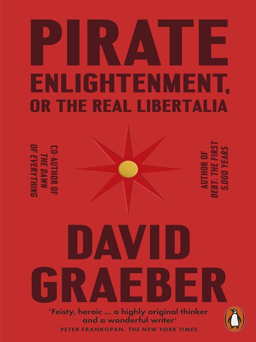 Cover image for Pirate Enlightenment, or the Real Libertalia